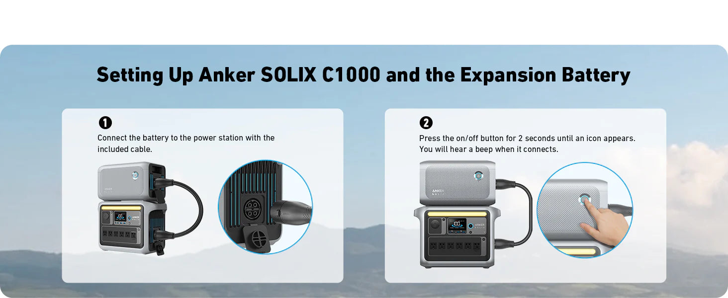 Anker SOLIX BP1000X Expansion Battery | 1,056Wh LFP (For Anker SOLIX C1000) Instructional graphic: Connect the Anker SOLIX BP1000X Expansion Battery (1,056Wh LFP) to your Anker SOLIX C1000, then hold the power button for 2 seconds until you see the icon and hear a beep. Benefit from a reliable 10-year lifespan.