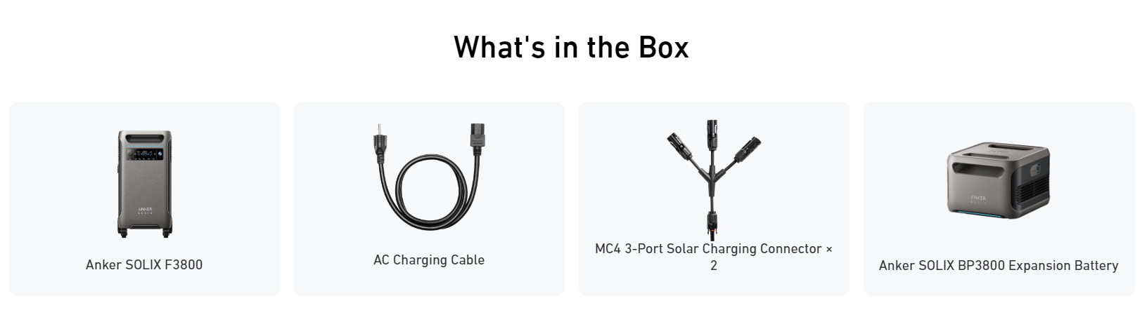 Whats in the Box: Anker SOLIX F3800 + BP3800 Expansion Battery (7680Wh Storage, 6000W Power Output), AC charging cable, and two MC4 3-port solar connectors—all from Anker.